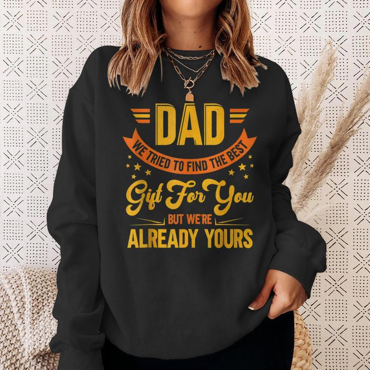 Mens Proud Father Dad Joke Funny Fathers Day For Dad  Sweatshirt Gifts for Her