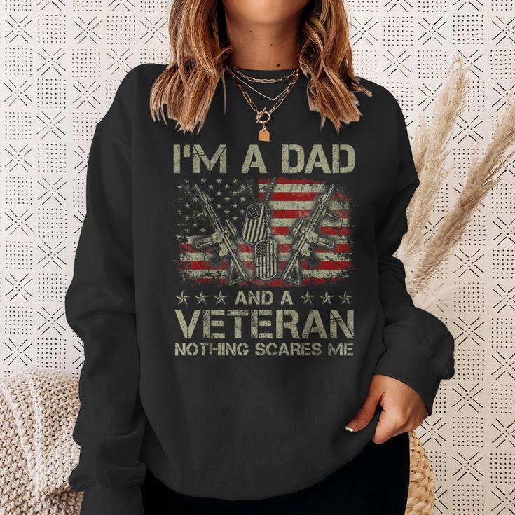 Mens Proud Im A Dad And A Veteran Nothing Scares Me Daddy Sweatshirt Gifts for Her