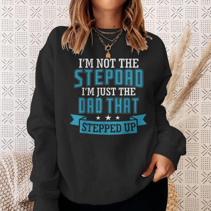 Mens Stepdad The Dad That Stepped Up Fathers Day Birthday Sweatshirt Gifts for Her