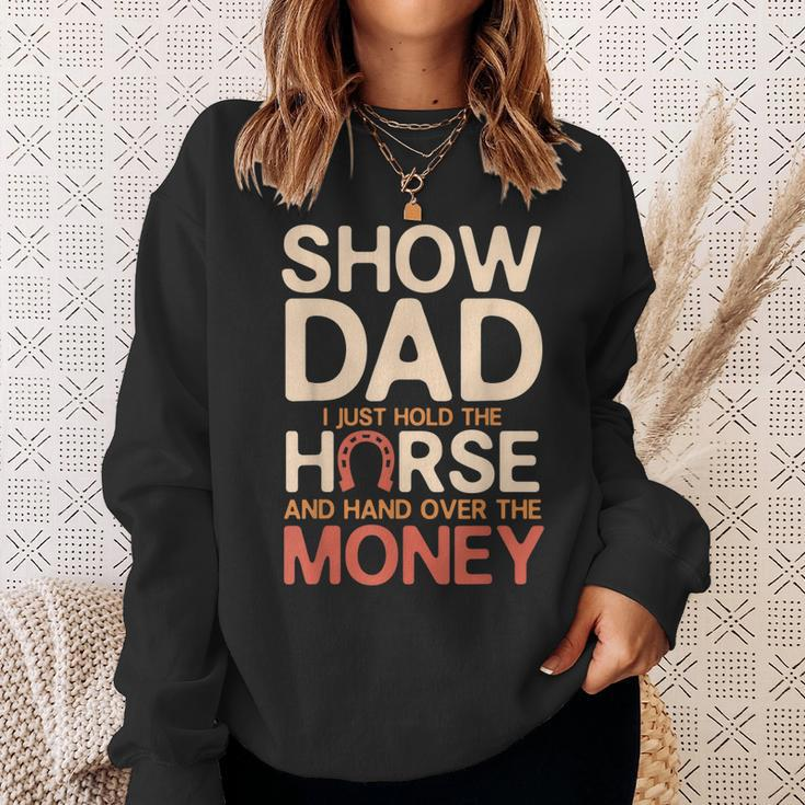 Mens Vintage Show Horse Dad Funny Gift Livestock Shows Sweatshirt Gifts for Her