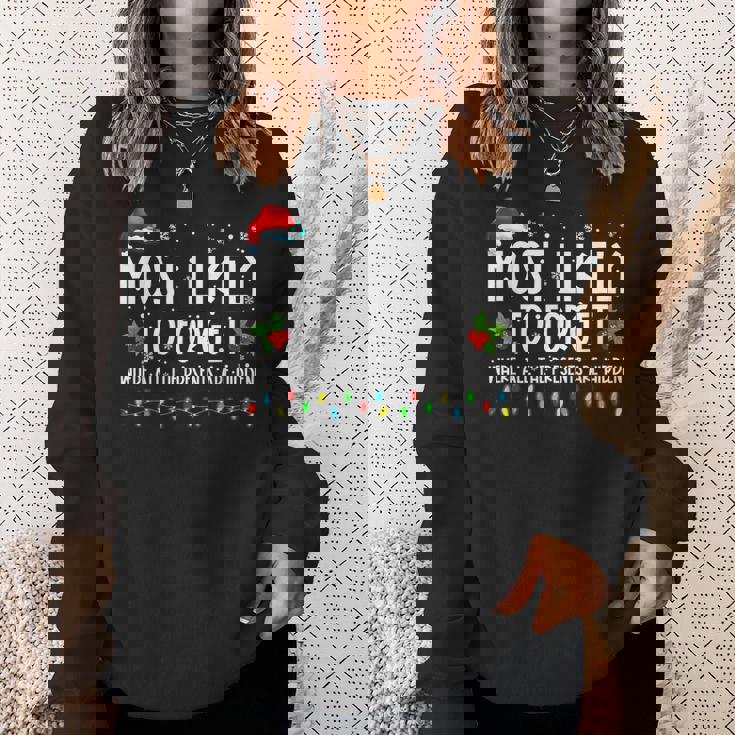 Most Likely To Forget Where All The Presents Are Hidden Xmas Men Women Sweatshirt Graphic Print Unisex Gifts for Her