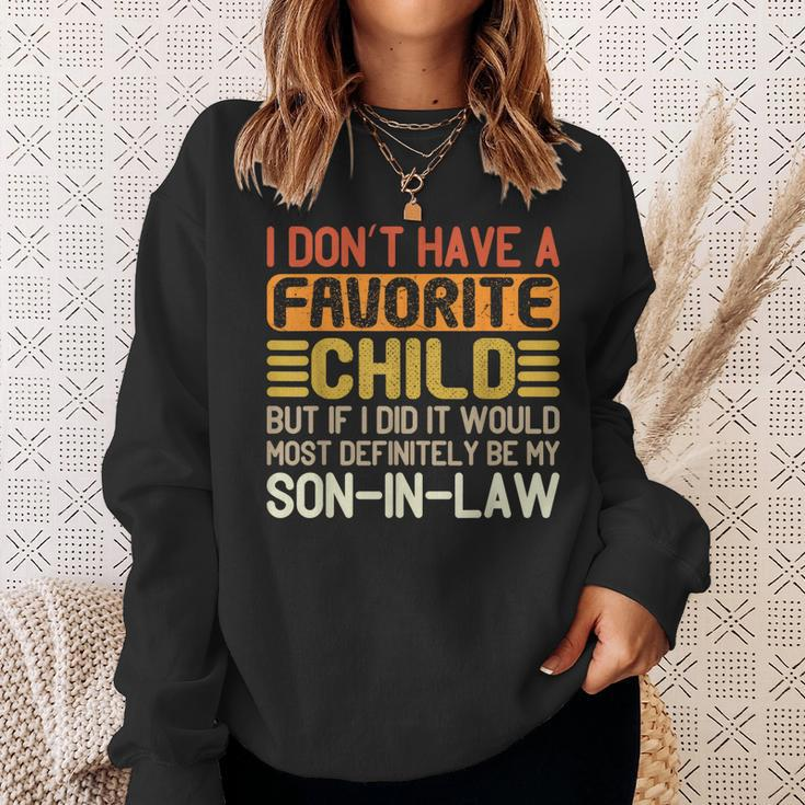 My Favorite Child Most Definitely My Son-In-Law Funny Sweatshirt Gifts for Her