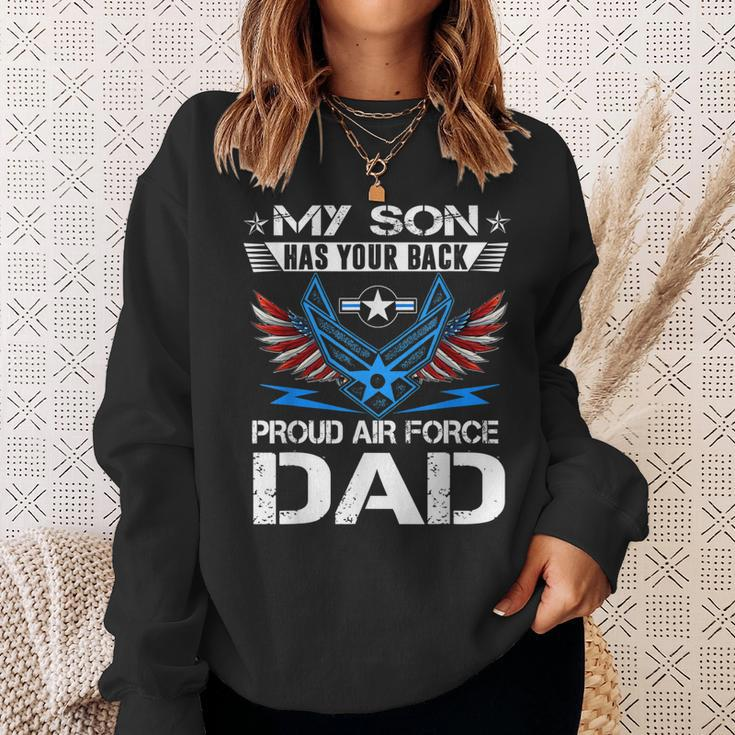My Son Has Your Back Proud Air Force Dad Usaf Sweatshirt Gifts for Her
