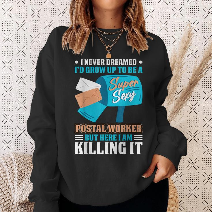 Never Dreamed To Be A Postal Worker Mailman Mail Carrier Sweatshirt Gifts for Her