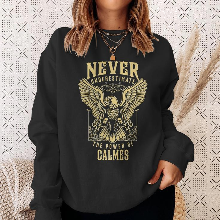 Never Underestimate The Power Of Calmes Personalized Last Name Sweatshirt Gifts for Her