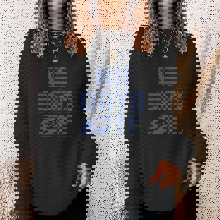 No Day Off United States Postal Service Shirt Men Women Sweatshirt Graphic Print Unisex Gifts for Her