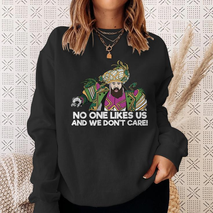 No One Like Us And We Dont Care - Philly Speech Sweatshirt Gifts for Her