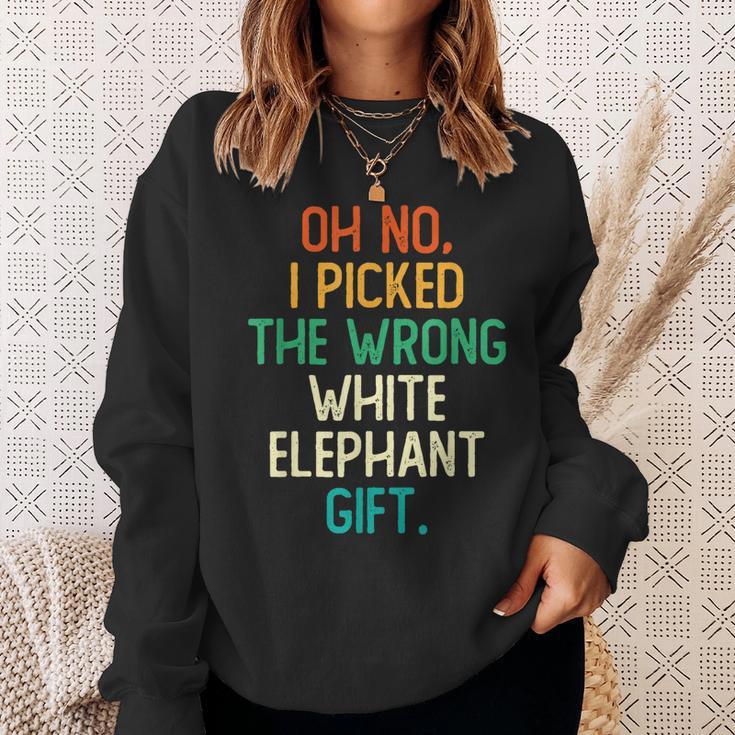 Oh No I Picked The Wrong White Elephant Gift Sweatshirt Gifts for Her
