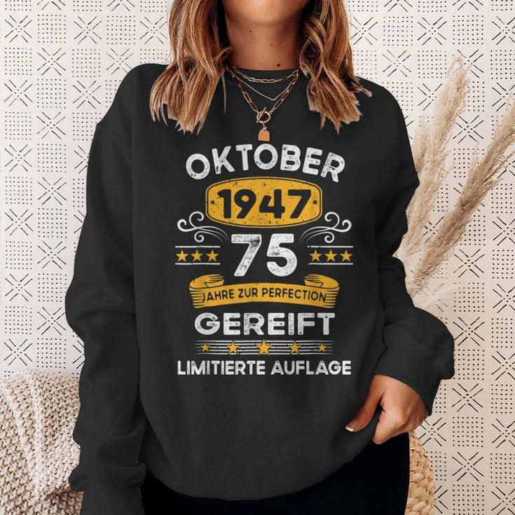 Oktober 1947 Lustige Geschenke 75 Geburtstag Sweatshirt Geschenke für Sie