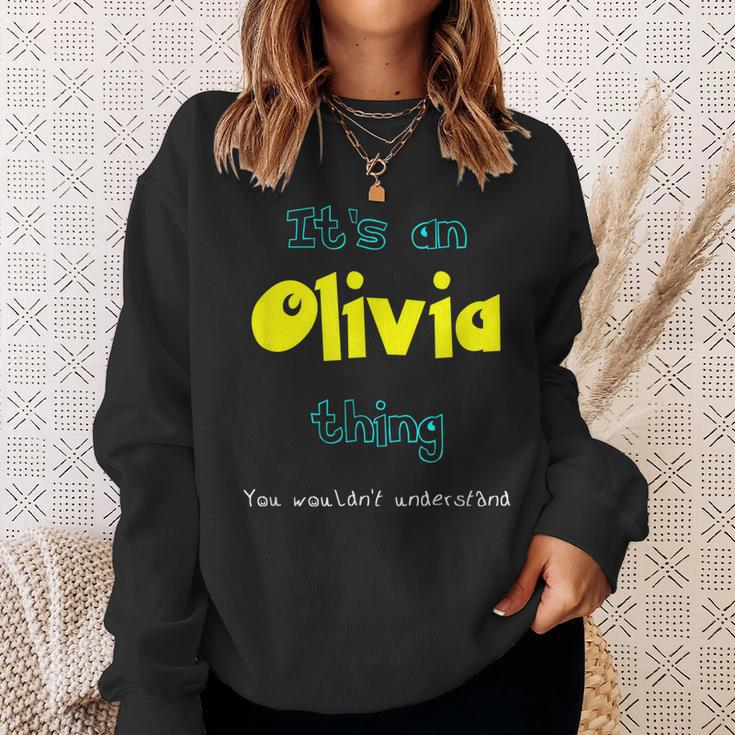 Olivia Custom Name Funny Saying Personalized Names Gifts Sweatshirt Gifts for Her