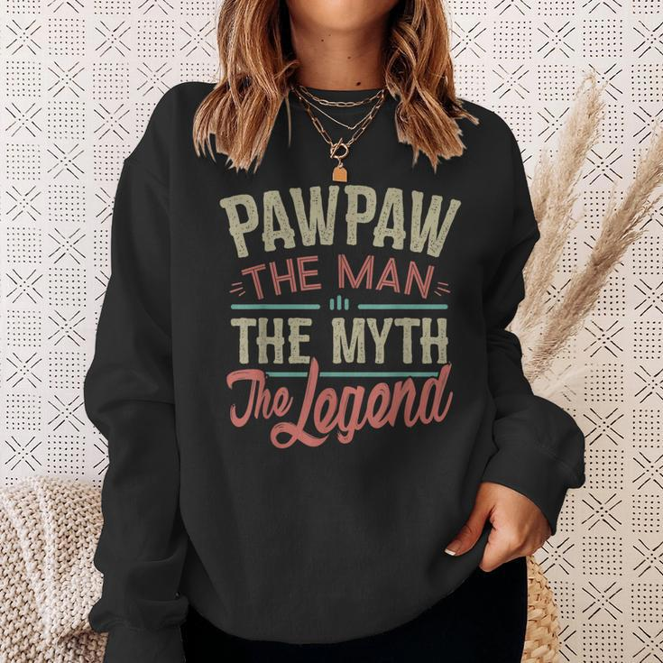 Pawpaw From Grandchildren Pawpaw The Myth The Legend Gift For Mens Sweatshirt Gifts for Her
