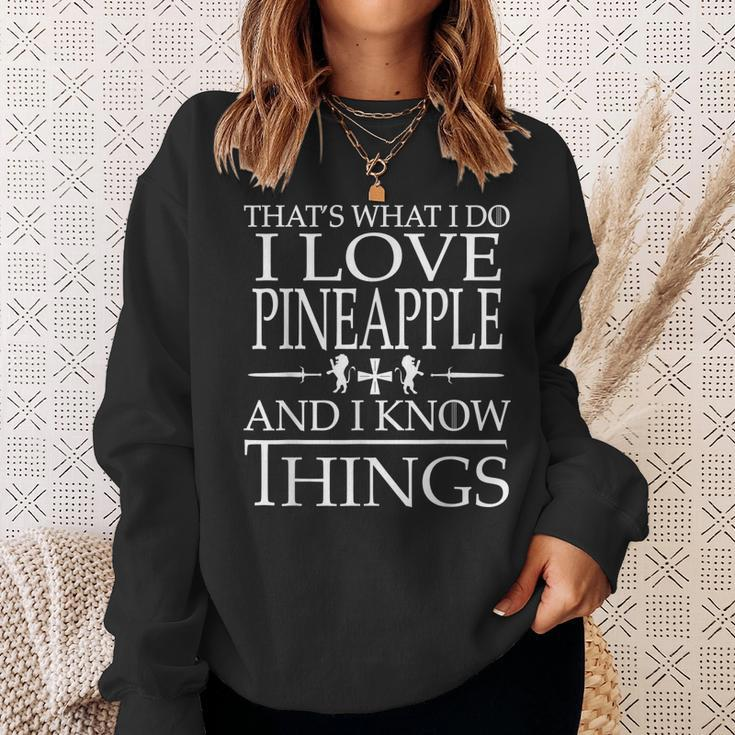 Pineapple Lovers Know Things Sweatshirt Gifts for Her