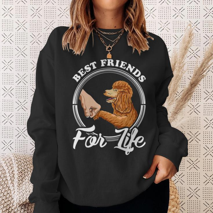 Poodle Lover Design Best Friends For Life Sweatshirt Gifts for Her