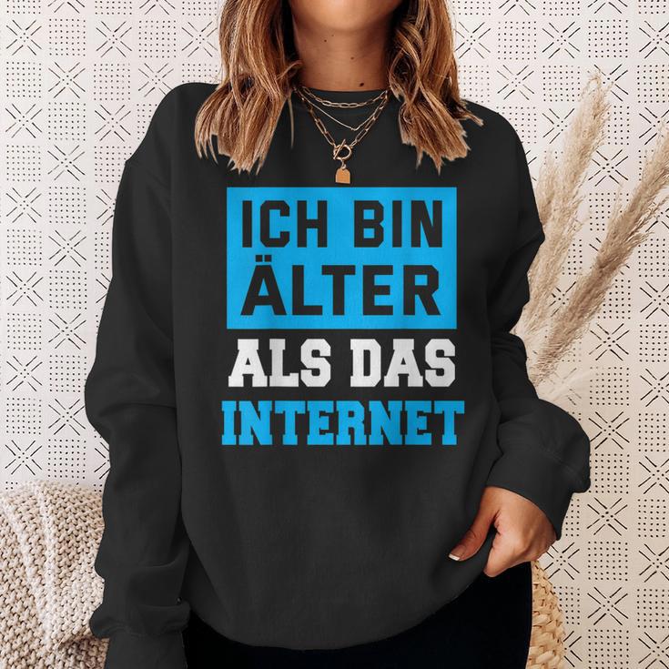 Backprint Ich Bin Älter Als Das Internet Sweatshirt Geschenke für Sie