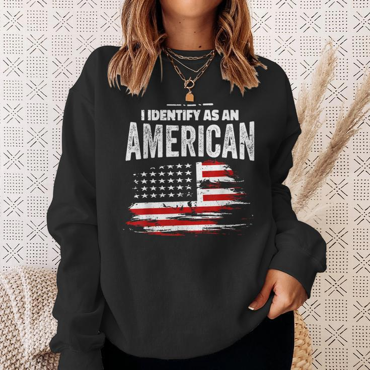 Proud American I Identify As An American Sweatshirt Gifts for Her
