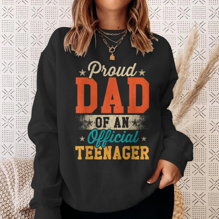 Proud Dad Of Official Teenager 13Th Birthday Gift Boys Girls Sweatshirt Gifts for Her