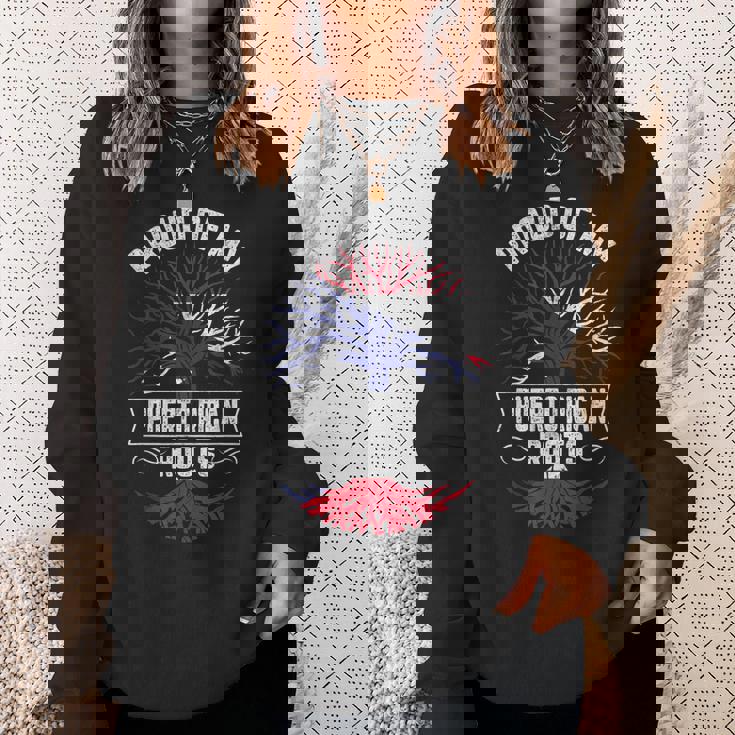 Proud Of My Puerto Rican Roots Puerto Rico Sweatshirt Gifts for Her