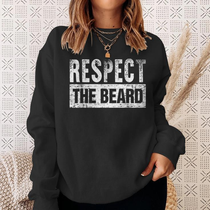 Respect The Beard Sweatshirt Gifts for Her