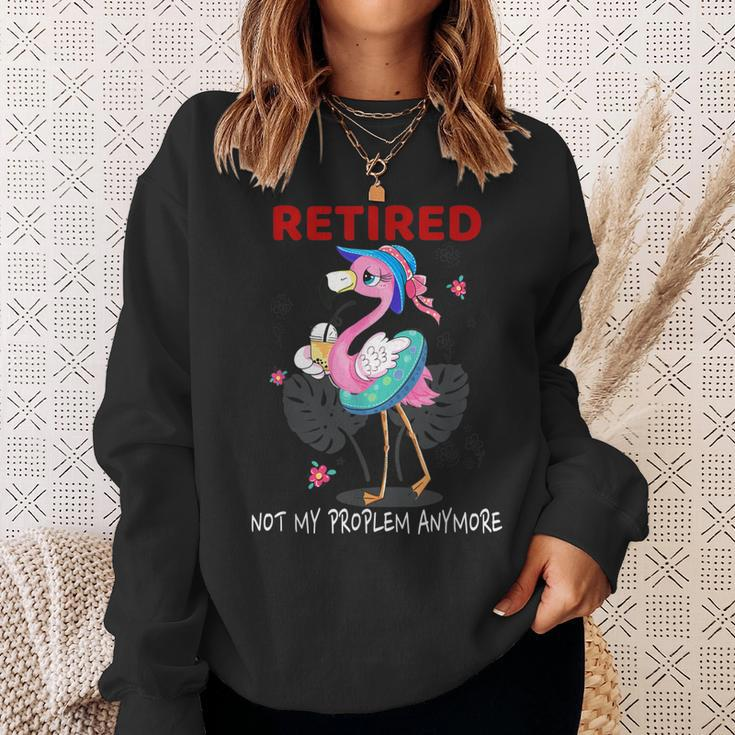 Retired Not My Problem Anymore Funny Flamingo Retirement Men Women Sweatshirt Graphic Print Unisex Gifts for Her
