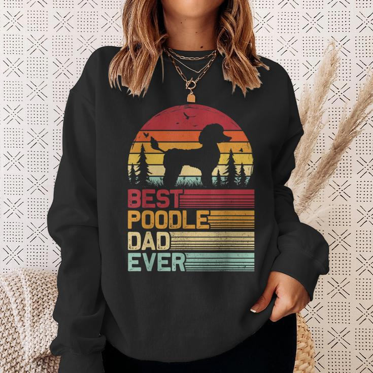Retro Vintage Best Poodle Dad Ever Fathers Day Sweatshirt Gifts for Her