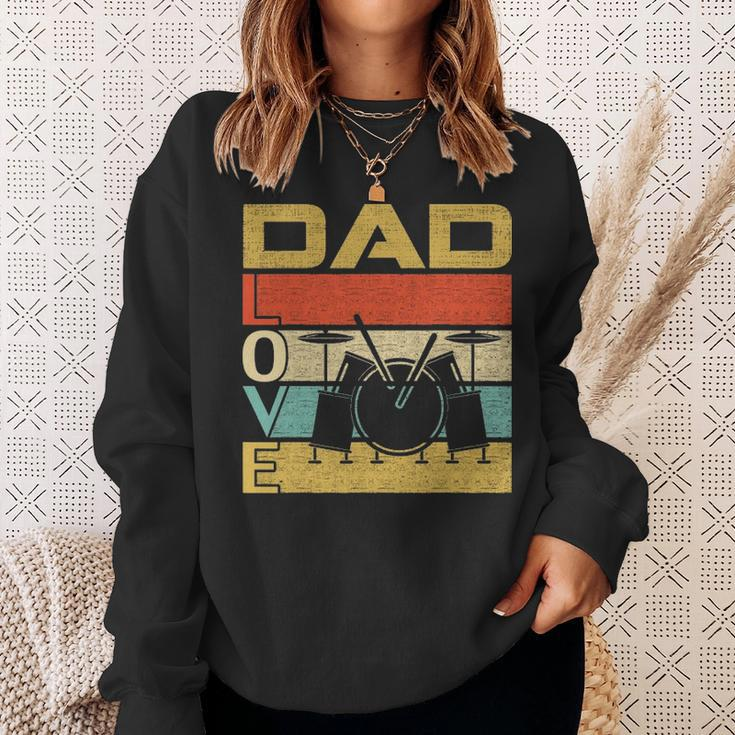 Retro Vintage Dad Love Drums Funny Fathers Day Cool Gift Sweatshirt Gifts for Her