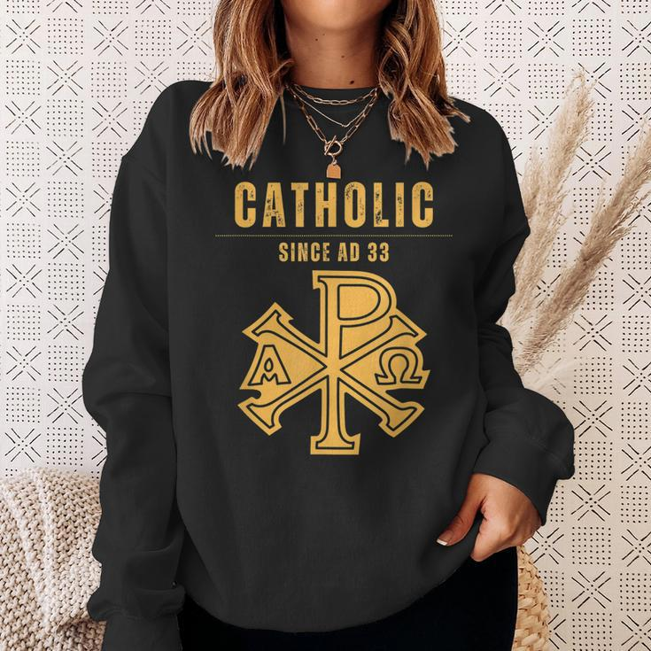 Roman Catholic Since Ad 33 Sweatshirt Gifts for Her