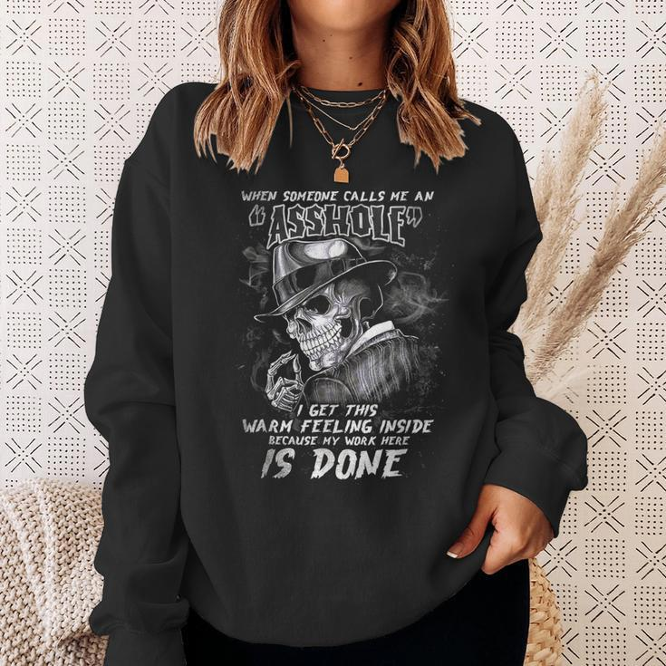 Skull When Someone Call Me An Asshole I Get This Feeling Sweatshirt Gifts for Her