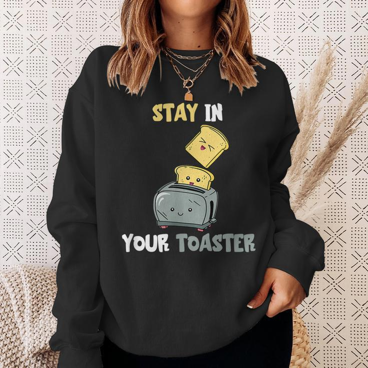 Stay in Your Toaster Sweatshirt, Lustiges Toast-Design für Frühstück Geschenke für Sie