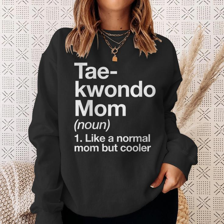 Taekwondo Mom Definition Funny & Sassy Sports Martial Arts Men Women Sweatshirt Graphic Print Unisex Gifts for Her