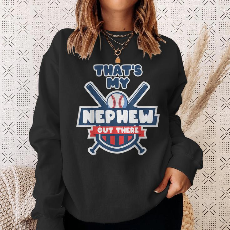 Thats My Nephew Out There Funny Baseball Uncle Aunt Gameday Sweatshirt Gifts for Her