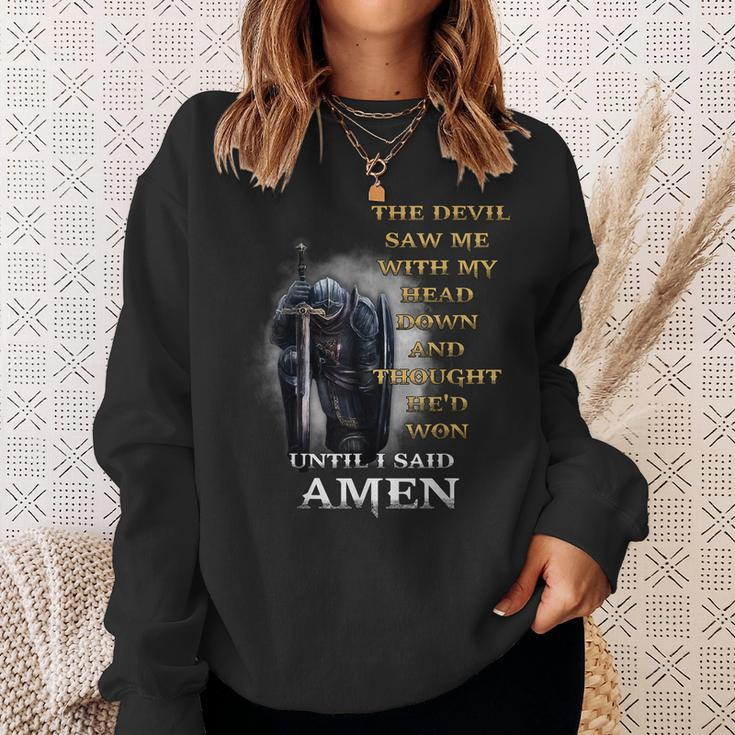 The Devil Saw Me With My Head Down Until I Said Amen Retro Sweatshirt Gifts for Her