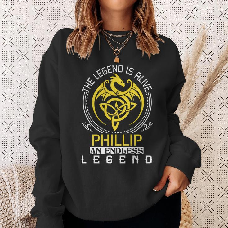 The Legend Is Alive Phillip Family Name Sweatshirt Gifts for Her