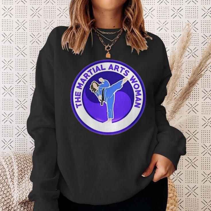 The Martial Arts Woman Sweatshirt Gifts for Her