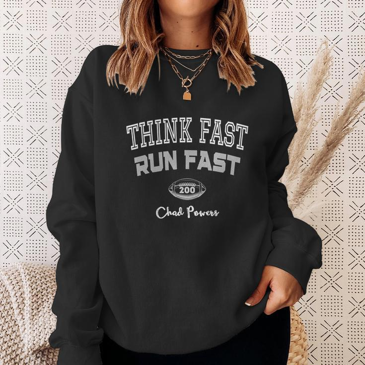 Think Fast Run Fast CHAD Powers Sweatshirt Gifts for Her