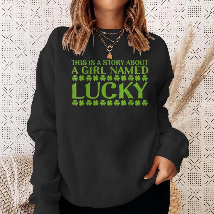 This Is A Story About A Girl Named Lucky Stpatricks Day Sweatshirt Gifts for Her