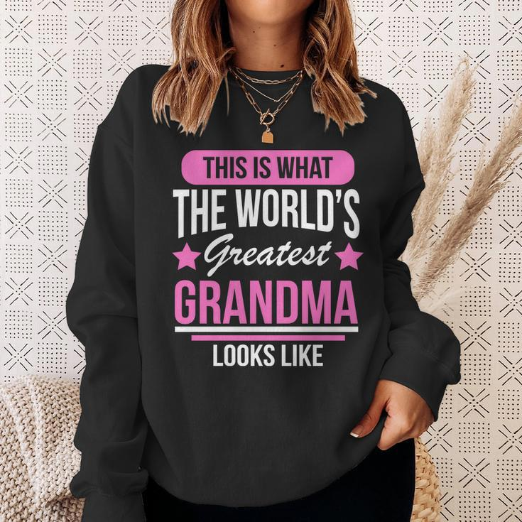 This Is What The Worlds Greatest Grandma Looks Like Sweatshirt Gifts for Her