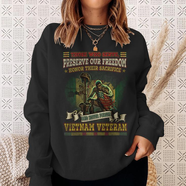 Those Who Serve Preserve Our Freedom Honor Their Sacrifice And Never Forget Vietnam Veteran Sweatshirt Gifts for Her