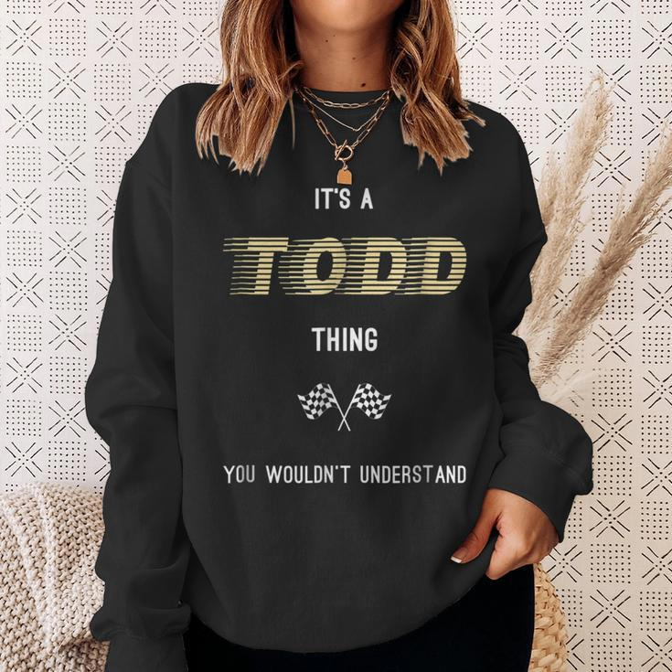 Todd Cool Last Name Family Names Sweatshirt Gifts for Her