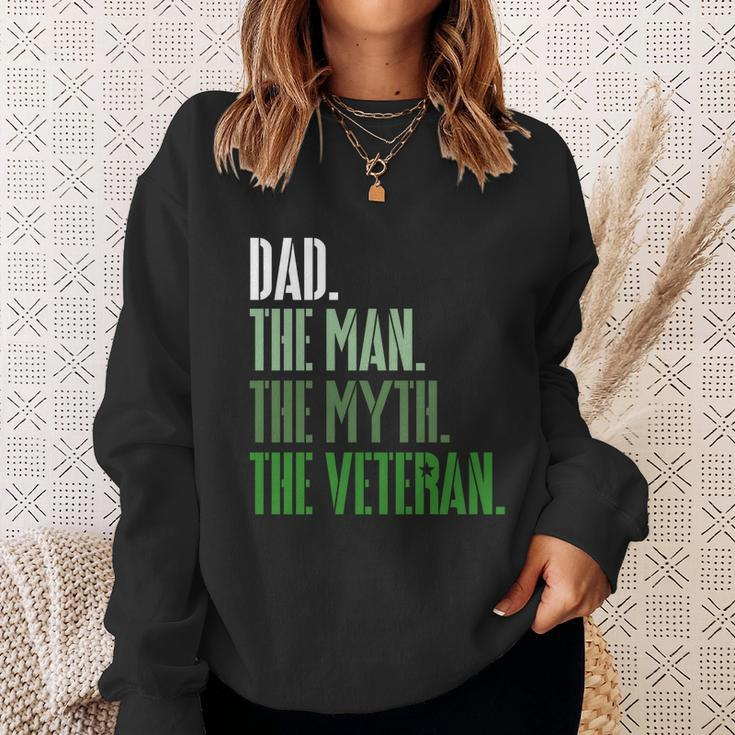 Veterans Day Dad The The Myth The Veteran Military Gift Sweatshirt Gifts for Her