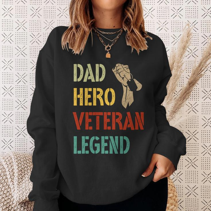 Vintage Dad Hero Veteran Legend Gift Sweatshirt Gifts for Her