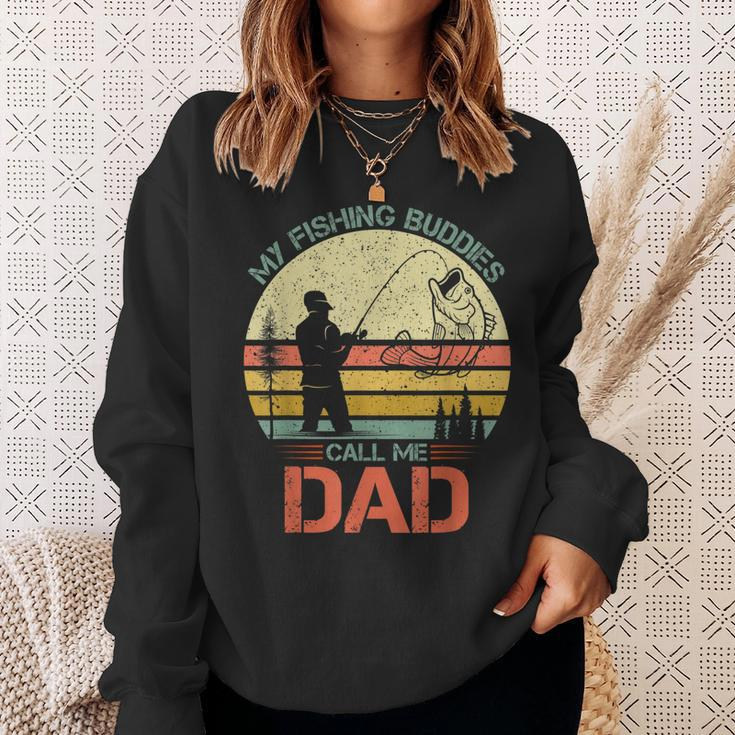 Vintage Fishing Fisherman - My Fishing Buddies Call Me Dad Sweatshirt Gifts for Her