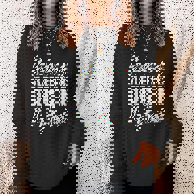 Visions Of Syllable Types Dance In My Head Dyslexia Teacher Men Women Sweatshirt Graphic Print Unisex Gifts for Her