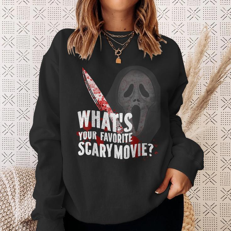 Whats Your Favorite Scary Movie Sweatshirt Gifts for Her