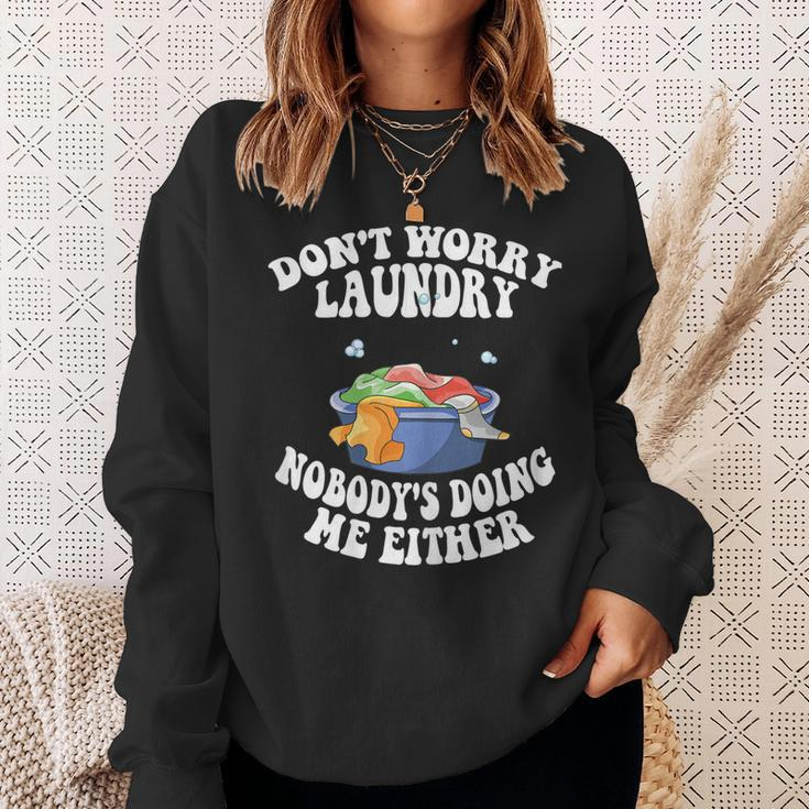 Womens Dont Worry Laundry Nobodys Doing Me Either Mom Life Sweatshirt Gifts for Her