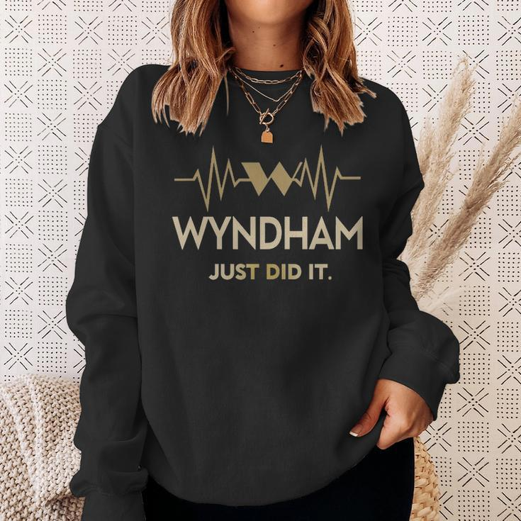 Wyndham Just Did I Personalized Last Name Sweatshirt Gifts for Her