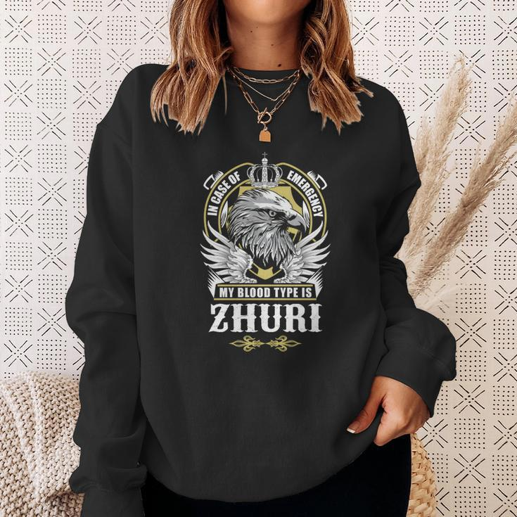 Zhuri Name - In Case Of Emergency My Blood Sweatshirt Gifts for Her