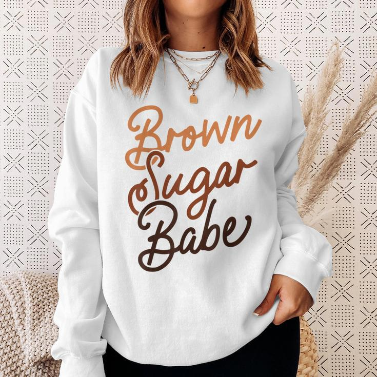 Brown Sugar Babe Proud Woman Black Melanin Pride Sweatshirt Gifts for Her