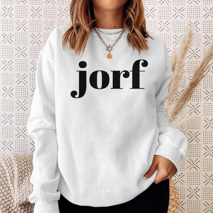Funny Jorf Jorf Law Humor Sweatshirt Gifts for Her