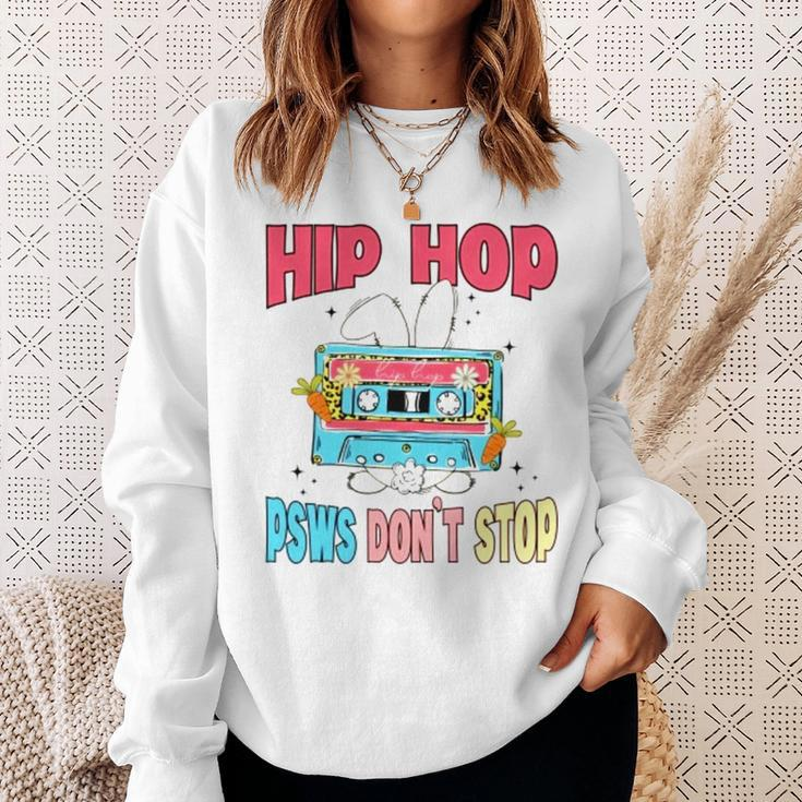 Hip Hop Psws Don’T Stop Sweatshirt Gifts for Her