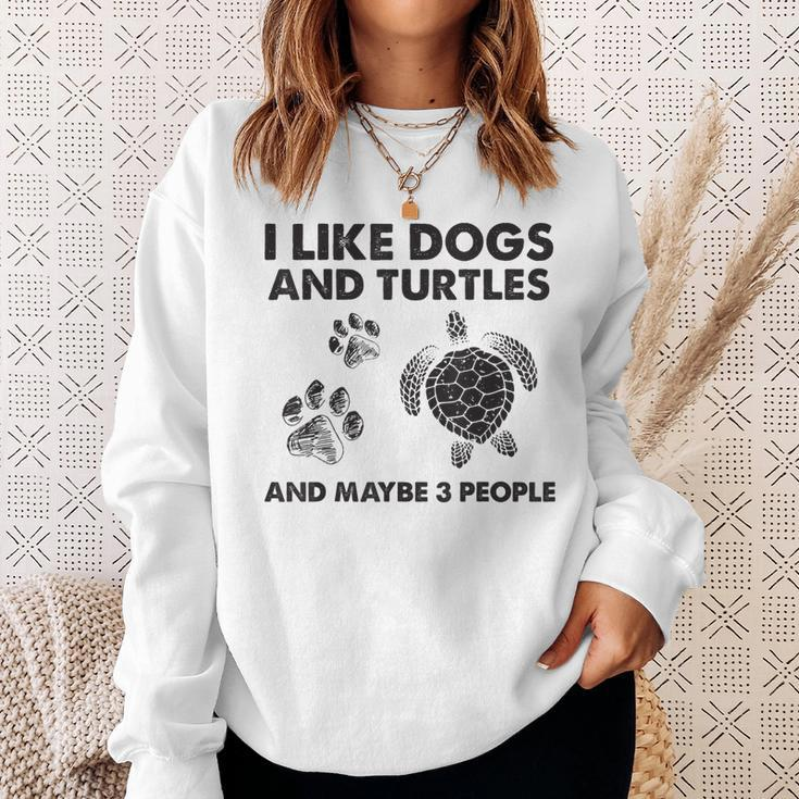 I Like Dogs And Turtles And Maybe 3 People Funny Dogs Turtle Sweatshirt Gifts for Her